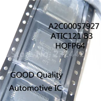 1шт A2C00057927 ATIC121 B3 HQFP-64 SMD Автомобильная компьютерная плата с чипом драйвера автомобильной микросхемы В наличии