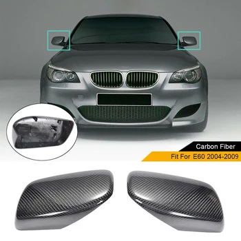 Крышка зеркала заднего вида из углеродного волокна для автомобиля, Крышка бокового зеркала для BMW E60 2004-2009, Аксессуары